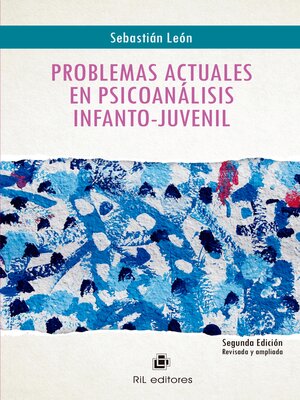 cover image of Problemas actuales en psicoanálisis infanto-juvenil